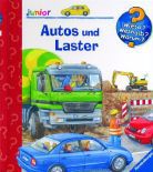 Autos und Laster - Wieso? Weshalb? Warum? Junior