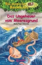 Das Ungeheuer vom Meeresgrund - Das magische Baumhaus (Bd. 37)