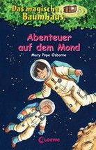 Abenteuer auf dem Mond - Das magische Baumhaus (Bd. 8)