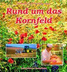 Rund um das Kornfeld