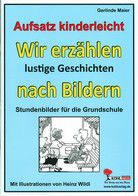 Wir erzählen lustige Geschichten nach Bildern