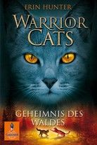 Geheimnis des Waldes - Warrior Cats (Staffel 1, Bd. 3)