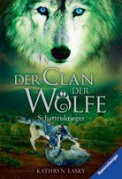 Schattenkrieger - Der Clan der Wölfe (Bd. 2)