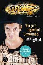 Wie geht eigentlich Demokratie? FragFloid