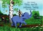 Eddy sucht seinen Teddy - Eine Gefühlsreise