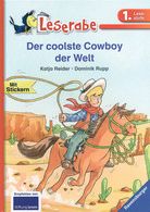 Der coolste Cowboy der Welt - Leserabe