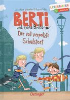 Der voll verpatzte Schulstart - Berti und seine Brüder - Lesestarter