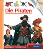 Die Piraten - Meyers kleine Kinderbibliothek