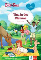 Tina in der Klemme - Bibi & Tina