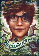 Wilde Wellen - Seawalkers (Bd. 3)