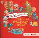 CD - Die 50 schönsten Spiel- und Bewegungslieder