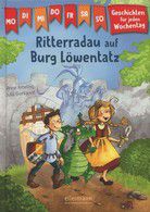 Ritterradau auf Burg Löwentatz - Geschichten für jeden Wochentag