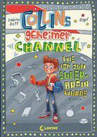 Wie ich zum Super-Brain wurde - Collins geheimer Channel (Bd. 4)