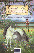Sternchen und ein Geheimnis - Ponyhof Apfelblüte (Bd. 7)
