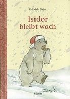 Isidor bleibt wach