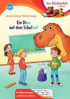 Ein Dino auf dem Schulhof - Der Bücherbär