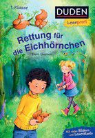 Rettung für die Eichhörnchen - Duden Leseprofi (Bd. 34)