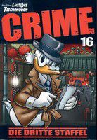 Crime - Lustiges Taschenbuch (Bd. 16)