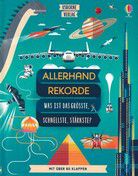 Allerhand Rekorde - Was ist das Größte, Schnellste, Stärkste?