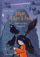 Edgar, Ellen & Poe - Rabenstarker Hexenmut