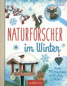 Naturforscher im Winter zum Mitmachen und Ausfüllen