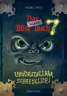 Unvorstellbar schrecklich! - Das kleine Böse Buch (Bd. 7)