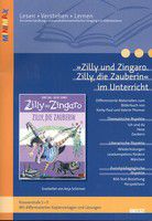 Zilly, die Zauberin - Zilly und Zingaro (Handreichung)