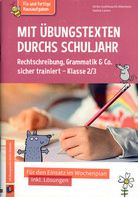 Mit Übungstexten durchs Schuljahr