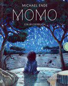 Momo - Ein Bilderbuch