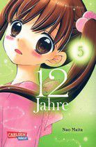 12 Jahre - Manga (Bd. 5)