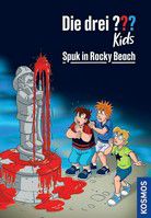 Spuk in Rocky Beach - Die drei ??? Kids (Bd. 10)