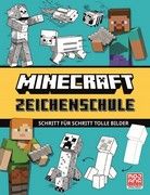 Minecraft Zeichenschule - Schritt für Schritt tolle Bilder