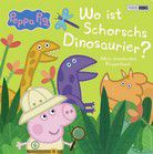 Wo ist Schorschs Dinosaurier? - Mein dinostarkes Klappenbuch - Peppa Pig