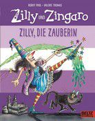 Zilly, die Zauberin - Zilly und Zingaro
