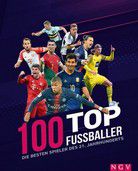 100 Top-Fußballer - Die besten Spieler des 21. Jahrhunderts