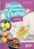 Warum schwimmt eine Zitrone?