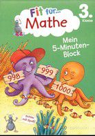 Mein 5-Minuten-Block - Fit für Mathe 3. Klasse