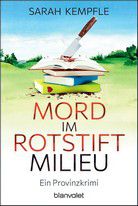 Mord im Rotstiftmilieu