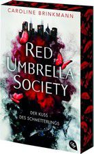 Der Kuss des Schmetterlings - Red Umbrella Society