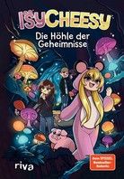 Die Höhle der Geheimnisse - IsyCheesy