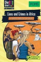 Lions and Crimes in Africa - Die Drei !!!