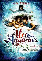 Im Bannkreis des Schwurs - Alea Aquarius (Bd. 7)