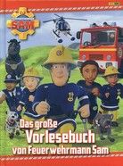 Das große Vorlesebuch von Feuerwehrmann Sam - Feuerwehrmann Sam