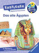 Das alte Ägypten -Wieso? Weshalb? Warum? Erstleser (Bd. 9)