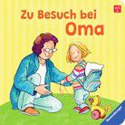 Zu Besuch bei Oma