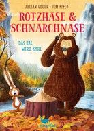 Das Tal wird kahl - Rotzhase & Schnarchnase (Bd. 4)