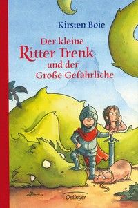 Der kleine Ritter Trenk und das Schwein der Weisen