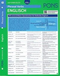 PONS - Auf einen Blick - Phrasal Verbs Englisch