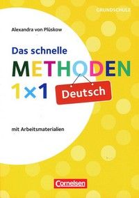 Das schnelle Methoden-1x1 - Deutsch