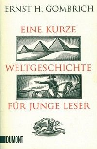 Eine kurze Weltgeschichte für junge Leser